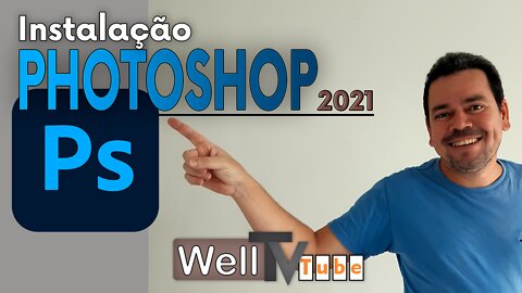 Instalação do Adobe Photoshop 2021