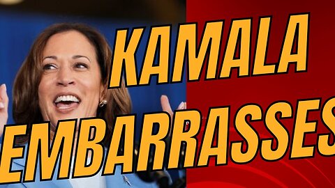 Kamala Harris Embarrasses herself