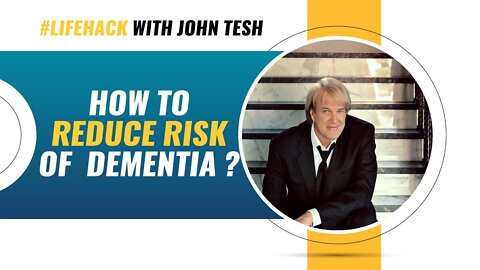 Can Blueberries reduce the Risk of Dementia? Why I snack on blueberries.-John Tesh Life hack