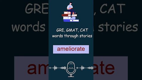 ep0048 ameliorate meaning #shorts