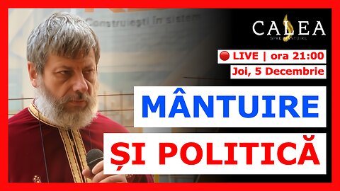 🔴 LIVE #929 - MÂNTUIRE ȘI POLITICĂ || Pr. TUDOR CIOCAN