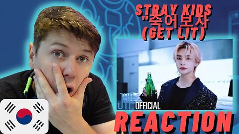 🇰🇷Stray Kids "죽어보자(GET LIT)" Video - IRISH REACTION!
