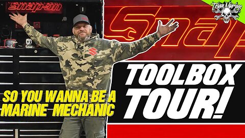 So you wanna be a Marine Mechanic? TOOLBOX TOUR! (2022)
