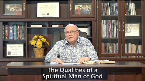 The Qualities of a Spiritual Man of God