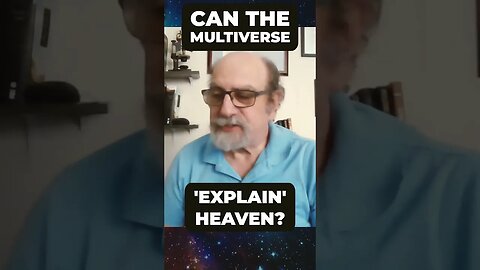 A Scientist Explains Where ‘Heaven’ is Located