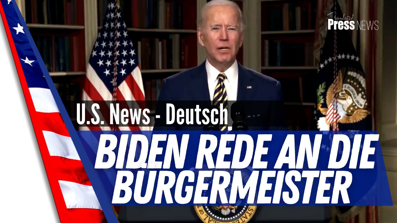 Biden Deutsch - Rede an die Bürgermeister