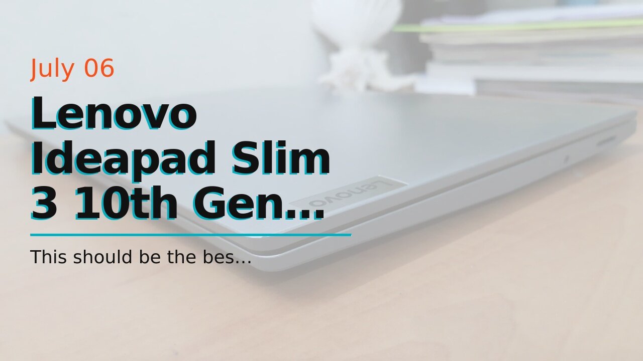 Lenovo Ideapad Slim 3 10th Gen Intel Core i3 15.6 inches Full HD Thin and Light Business Laptop...