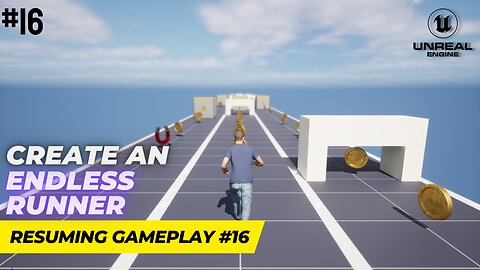 Unreal Engine 5.1 Endless Runner Tutorial - Part 16: Resuming Gameplay
