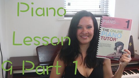 Learn the Piano Lesson 9 pt1 | EASY | Beginners Lessons