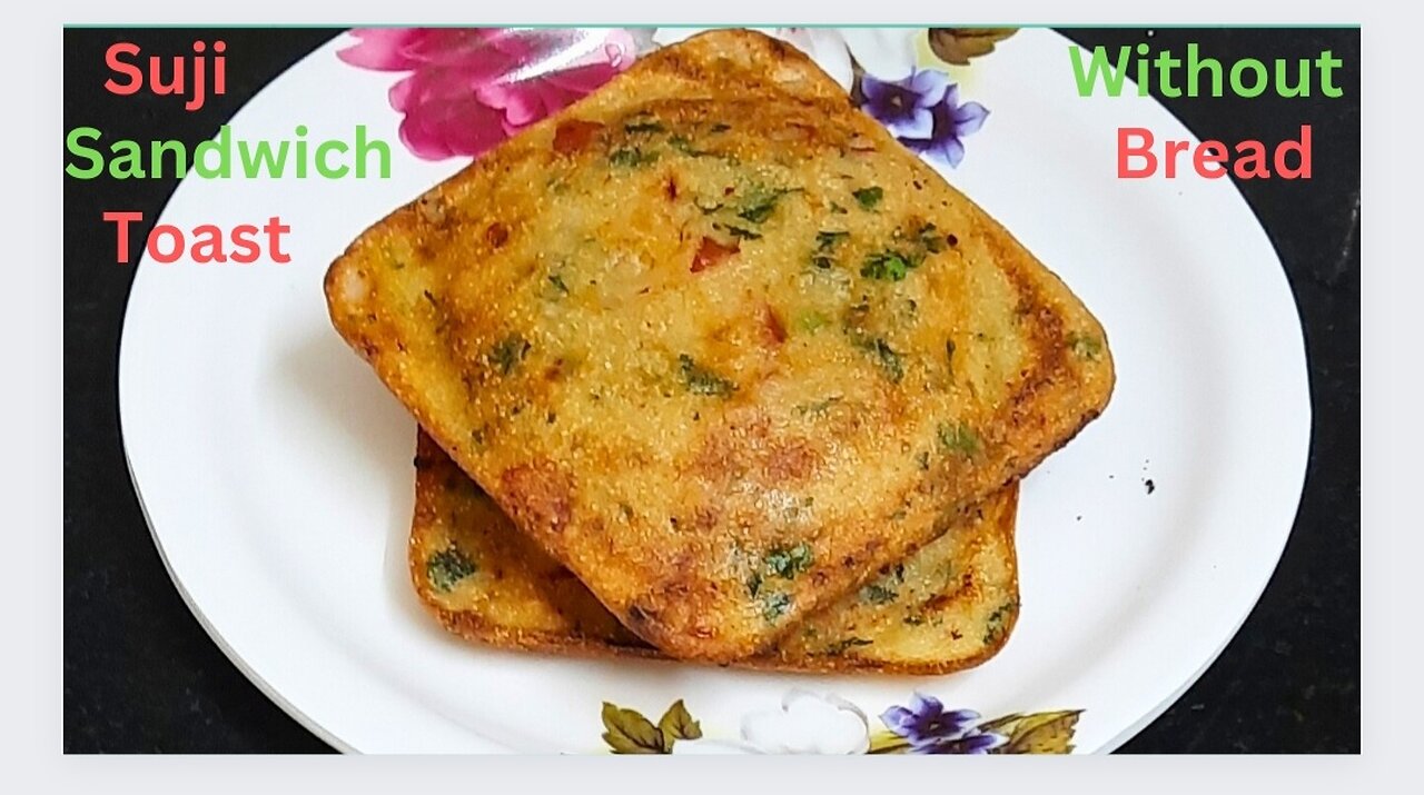 बहुत कम तेल में बनाएं सूजी का नाश्ता। Suji Sandwich Recipe। Suji ka Nashta।without bread Sandwich 🌺