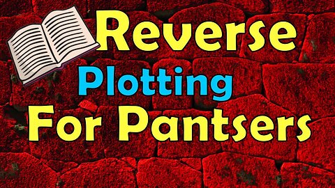 Reverse Plotting for Pantsers in Excel