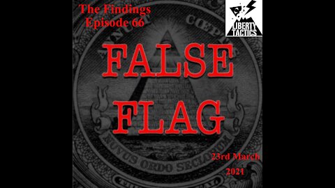 Findings – 66 Earthquakes, Vaccines, Lockdowns and False Flags 23-3-21