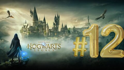 PS5 Hogwarts Legacy Easy Playthrough Stream #12