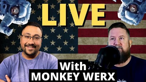 (Originally Aired 11/15/2021) It's CRAZY in the EU and the MID-EAST??? We're LIVE with MONKEY WERX!!!