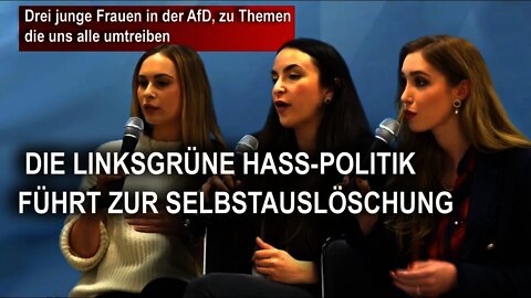 Drei junge Frauen in der AfD, zu Themen die uns alle umtreiben