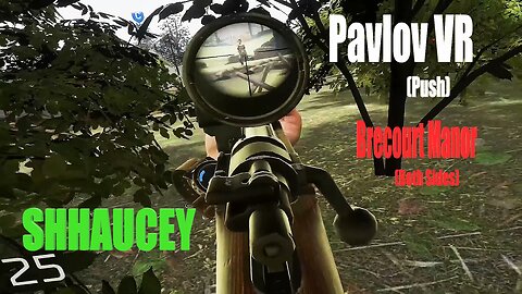 Brecourt Manor Experience (Push) | Pavlov VR