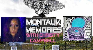 Project Montauk Memories with Christy Campbell