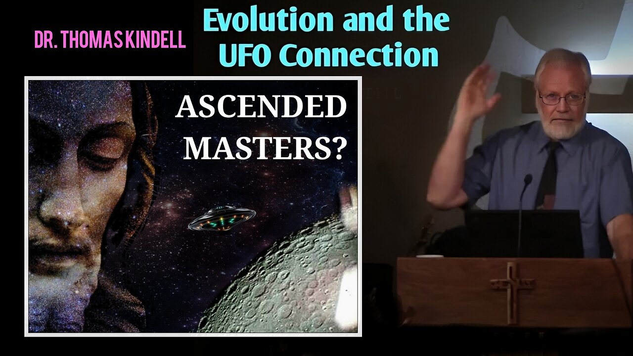 UFOs and the Evolution Connection [Dr. Kindell]