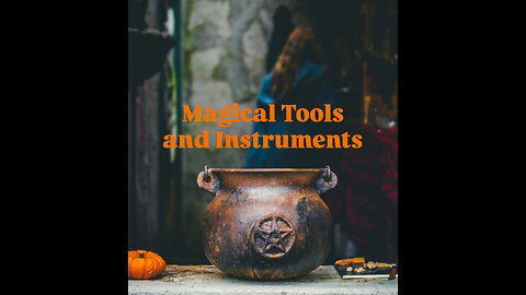 Magical 🪄 Tools & Instruments ✨ Pt.3
