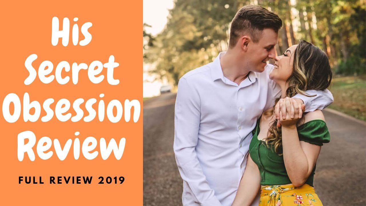 His Secret Obsession Review | James Bauer Book Reviews | Does It Work?