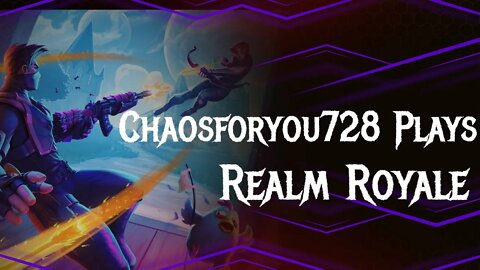 Chaosforyou728 Plays Realm Royale Get Clucked