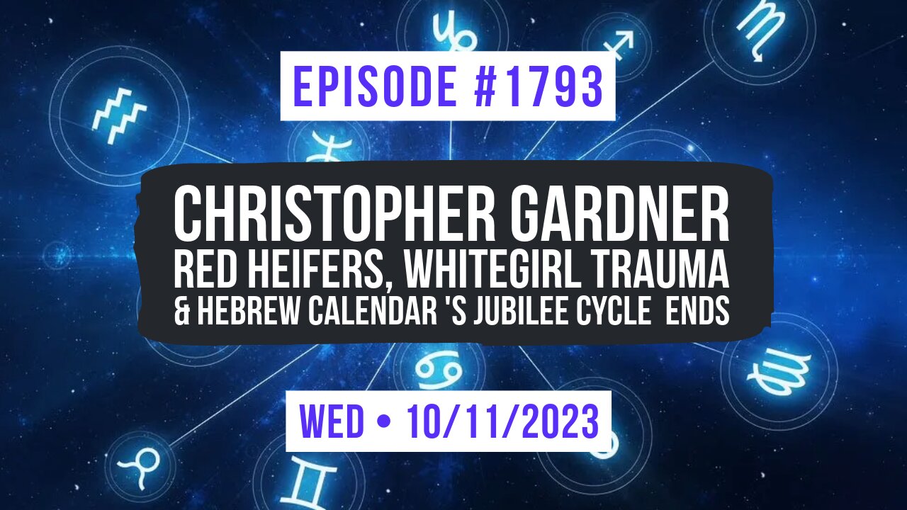 Owen Benjamin | #1793 Christopher Gardner - Red Heifers, Whitegirl Trauma & Hebrew Calendars Jubilee