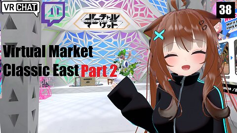 [VRChat] Exploring Vket2022 Summer! (Part 38)