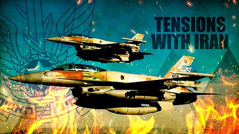 Israel Inflames Tensions With Iran