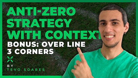 EP. 118 🚩 Strategy with ANTIZERO TECHNIQUE + CONTEXT and WHAT I THINK about LINE of 3 CORNERS 🤔