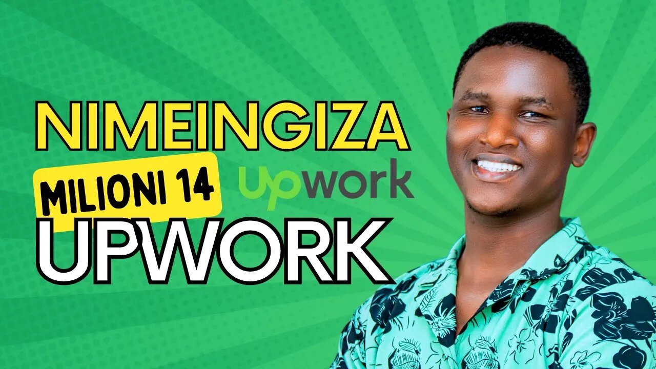 Nimeingiza Milioni 14 Upwork I Siri zote nimemwaga humu