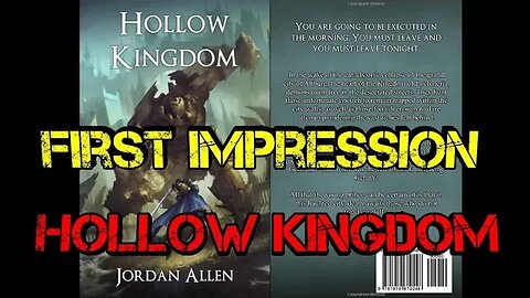Jordan Allen Hollow Kingdom First impressions