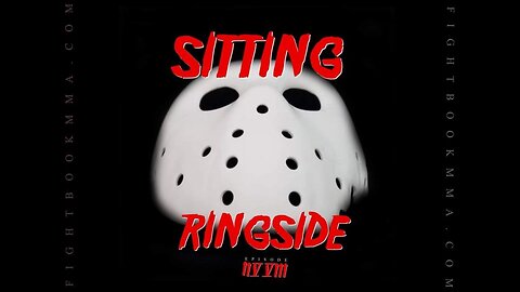 Sitting Ringside Ep. 148