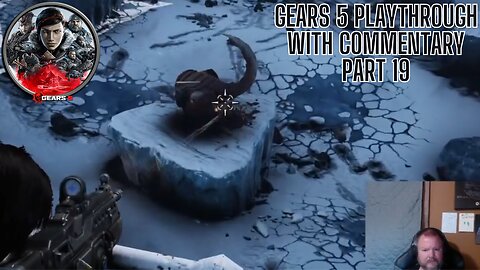 Gears 5 Playthrough with Commentary Part 19