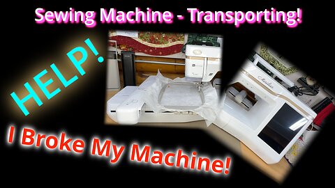 Sewing Machine Transporting to Class, Retreat, or In for Servicing without DAMAGE!