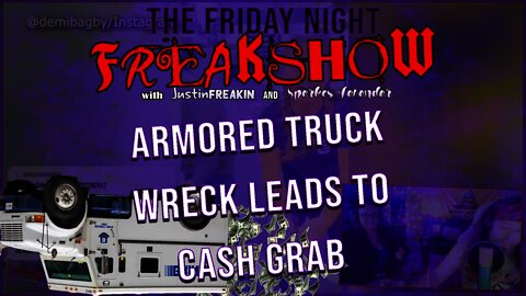 Multiple People Arrested After Filming Themselves Taking Money From An Armored Truck Accident