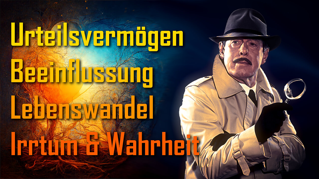 Urteilsvermögen, Beeinflussung, Lebenswandel, Irrtum & Wahrheit ❤️ Jesus Christus durch Bertha Dudde