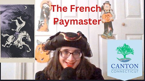The Headless Horseman of Connecticut: The French Paymaster