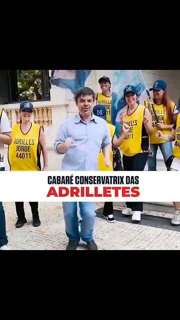 Adrilles e as Adrilletes. 😄