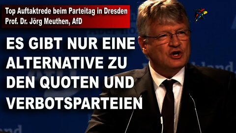 Top Auftaktrede beim Parteitag in Dresden Prof. Dr. Jörg Meuthen, AfD