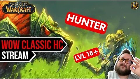 Hardcore WoW Classic Day#3 - Hunter (german + english)