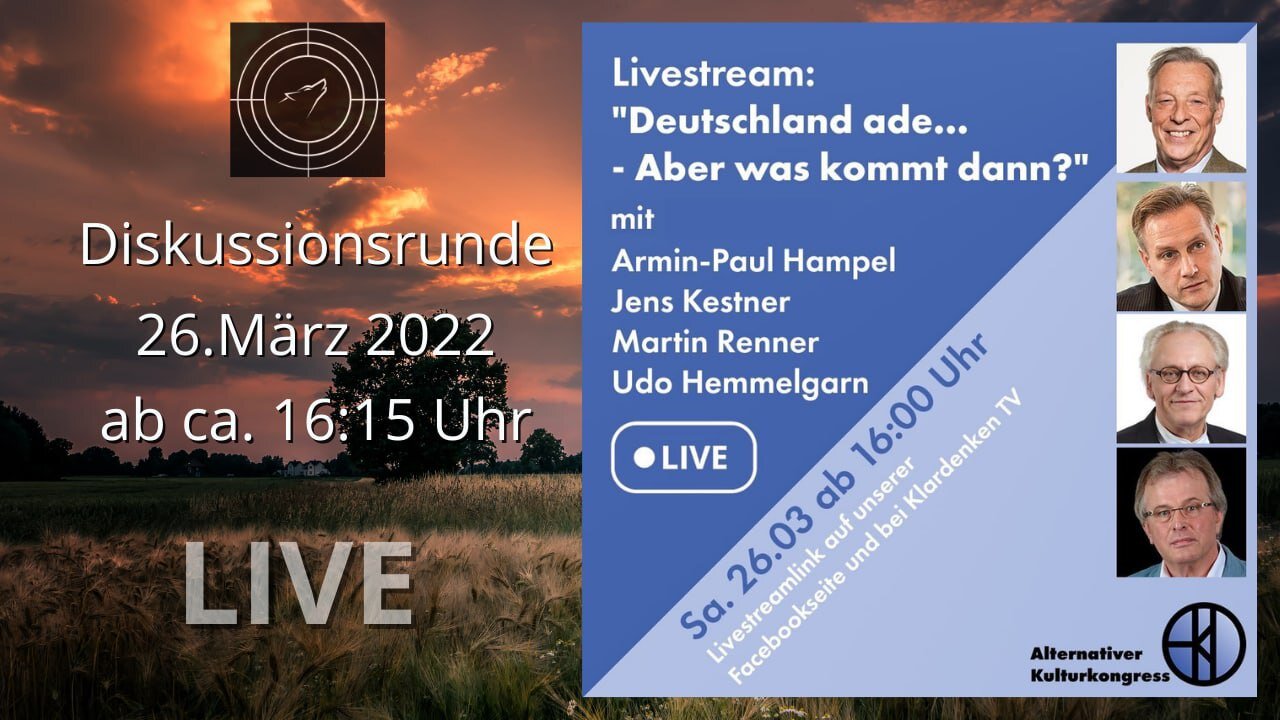 LIVE_TALK: Deutschland ade.... Aber was kommt dann? - 26.03.2022