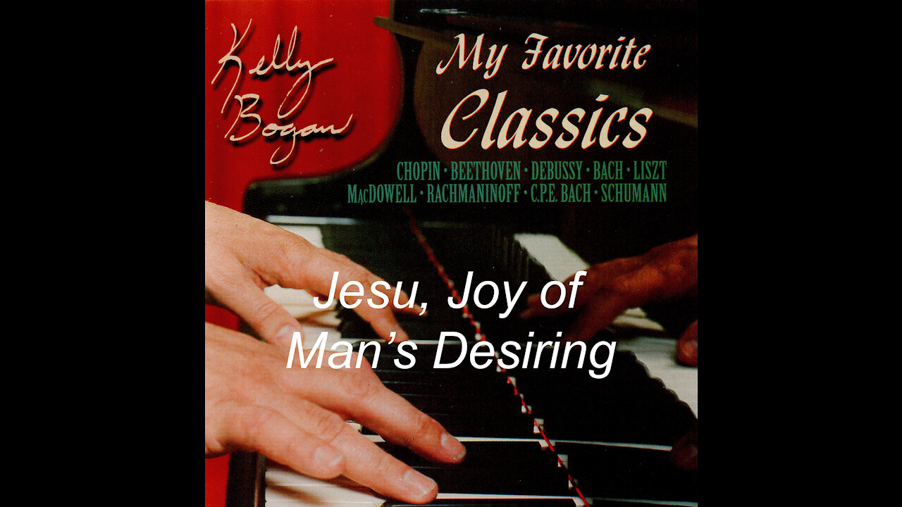 Jesu, Joy of Man's desiring - Bach - Kelly Bogan