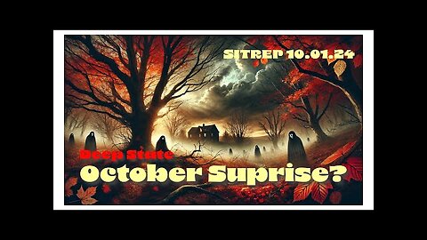Monkey Werx - October Surprise? SITREP 10.01.24