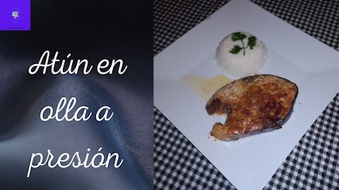 Atún en olla a presión