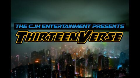 THIRTEENVERSE REMASTERED 4K TRAILER