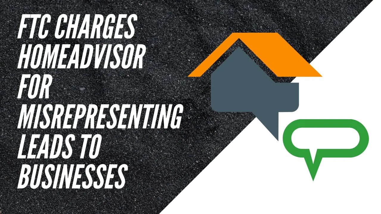 FTC Charges Homeadvisor for Misrepresenting Leads to Businesses