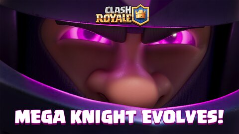 MEGA KNIGHT EVOLUTION Enters the Arena! (Official Trailer) Latest Update