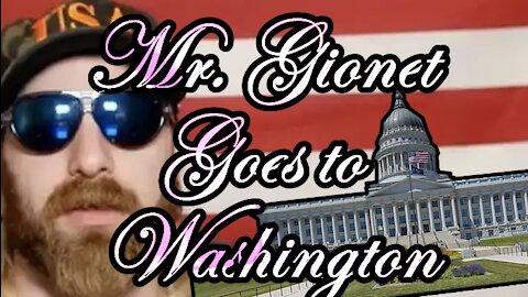 Mr. Gionet Goes to Washington