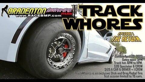 LIVE: Drag Racing - Track W.hores TnT @bradentonmotorsportspark2637 5.6.23