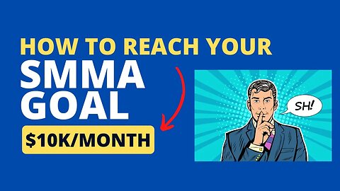 Maximize Your SMMA Income: Achieving 10k/pm in Record Time